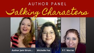 Author Panel: Let's Talk Creating Characters