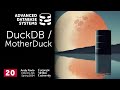 S2024 #20 - DuckDB Embedded Database System (CMU Advanced Database Systems)