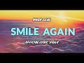 Smile Again (Official Lyric Video) 😃 #smile #mentalhealth #awareness