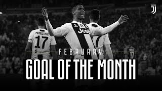 Juventus Goal of the Month | February 2019