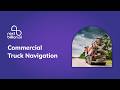 What is Commercial Truck Navigation? | Nextbillion.ai