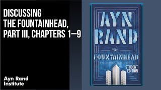 The Fountainhead, Part III, Chapters 1–9