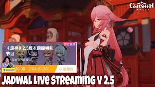 Rerun Ayaka & Yoimiya ??Jadwal Live Streaming v2.5 - Genshin Impact