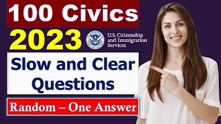 [2023 version] USCIS 100 Civics Questions & Answers Random Order for US Citizenship Interview