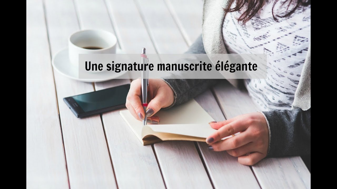 Faire Une Signature Manuscrite - YouTube