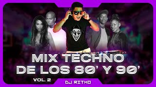 🟣TECHNO DE ORO DE LOS 80 Y 90 Mix 02 || DJ RITMO