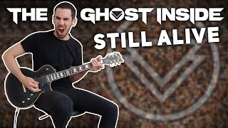 THE GHOST INSIDE | STILL ALIVE | Guitar Cover + TABS