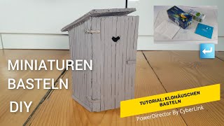 Tutorial: Mini-Klohäuschen basteln / DIY: how to craft a miniature outhouse