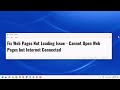 Fix Web Pages Not Loading Issue | Cannot Open Web Pages but Internet Connected