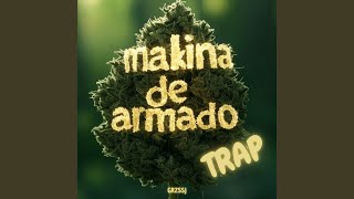 Makina de armado Trap