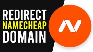 How To Redirect a Domain on Namecheap (Redirect to ANY URL)