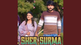 Sher Surma (feat. Royal Gaurav Thakur)