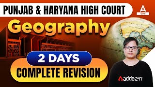 Punjab And Haryana High Court Clerk Exam Preparation | Geography Classes | Complete Revision #2
