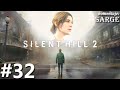 Zagrajmy w Silent Hill 2 Remake PL odc. 32 - Kopciuszek