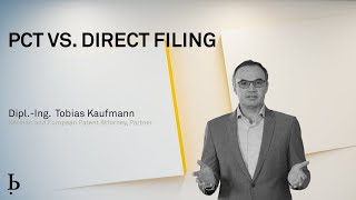 PCT vs. Direct Filings - Which Route to Choose? (2020)