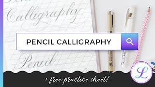 Pencil Calligraphy for Beginners