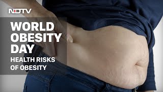 World Obesity Day: What Are The Health Risks Of Obesity?