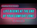 Life Begins At The End Of Your Comfort Zone | Daily Gupshup With Friends | Dosti Yari