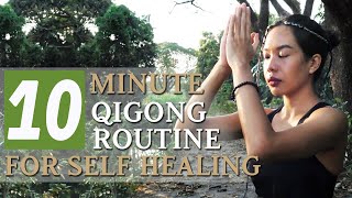 10 Minute Qigong Routine for Self Healing to Feel AMAZING🔥