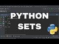 Sets in Python | Python Sets methods & Operations [Python Programming Tutorial #7]