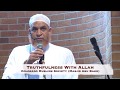 Truthfulness with Allah II Karim Abu Zaid