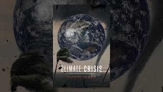 Climate Crisis: Hurricanes