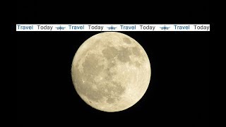 The beautiful largest full Moon - পূর্ণ চাঁদের অপরূপ সৌন্দর্য