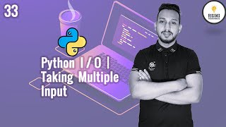 Python Bangla Tutorial 33 | Python Input Output | Taking Multiple Input