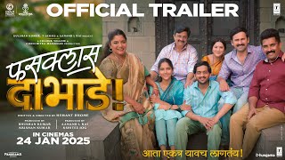 Fussclass Dabhade Trailer | Hemant D | Kshitee J | Siddharth C | Amey W | Aanand L Rai | Bhushan K