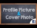 How to change Profile Picture and Cover Photo on Facebook How to change Profile Picture and Cover Photo on Facebook
