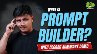 What is Prompt Builder in Salesforce? | Record Summary Demo using Prompt Builder + Agentforce