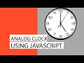 Create Analog Clock using HTML CSS and JavaScript | JavaScript Project for beginners