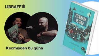 Keçmişdən bu günə | Dünyanın vizual tarixi | Libraff