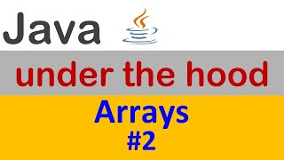 Java Arrays – Array of objects (reference variables)