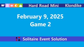 Hard Road Mini Game #2 | February 9, 2025 Event | Klondike