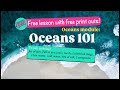 Oceans 2: Oceans 101!