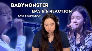 BABYMONSTER - 'Last Evaluation' EP. 5 & 6 REACTION