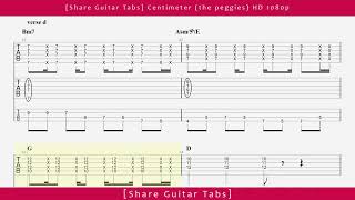 [Share Guitar Tabs] Centimeter (the peggies) HD 1080p