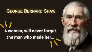 George Bernard Shaw: A Visionary Wordsmith | Biography & Top Quotes
