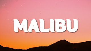 Miley Cyrus - Malibu (Lyrics)