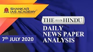 The Hindu Daily News Analysis | 7th July 2020 | UPSC Current Affairs | Prelims & Mains 2020