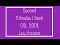 Eligible? Second $1,200 Stimulus Check for SSI, SSDI, SSA, Social Security - Tuesday, July 28 Update