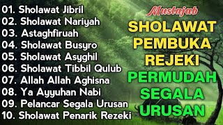 KUMPULAN SHOLAWAT VIRAL TERBARU 2054 | SHOLAWAT JIBRIL PEMBUKA REJEKI, SHOLAWAT BUSYRO, NARIYAH