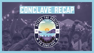 Conclave 2024 | Weekend Recap