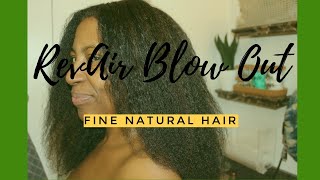 RevAir FULL HEAD BLOW OUT on Fine Natural Hair!