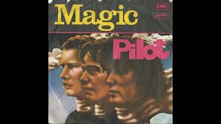 Pilot - Magic - You Tube Exclusive! - IN STEREO 1975