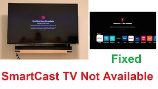 3 Ways To Fix Smartcast TV not available | Error Code 2901_1 | 2902_1 | 2411_1