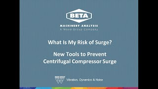 [Webinar] New Tools to Prevent Centrifugal Compressor Surge