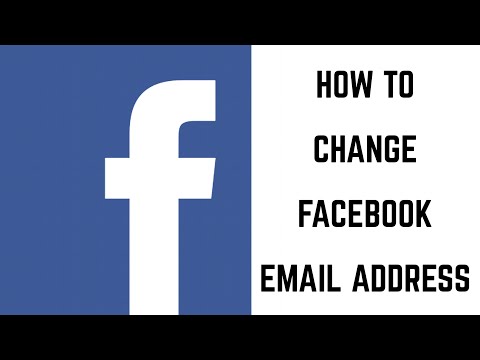 How to Change Facebook Email Address How to Change Facebook Email Address