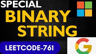 761. Special Binary String |Special Binary String|Leetcode 761|Daily Leetcode problem| leetcode potd